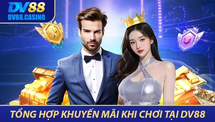 Tổng hợp khuyến mãi DV88