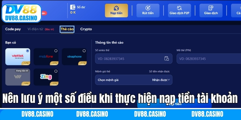 Nạp Tiền DV88 - Giao Dịch Thuận Lợi Và An Toàn Cho Hội Viên 3 Nên lưu ý một số điều khi thực hiện nạp tiền tài khoản DV88